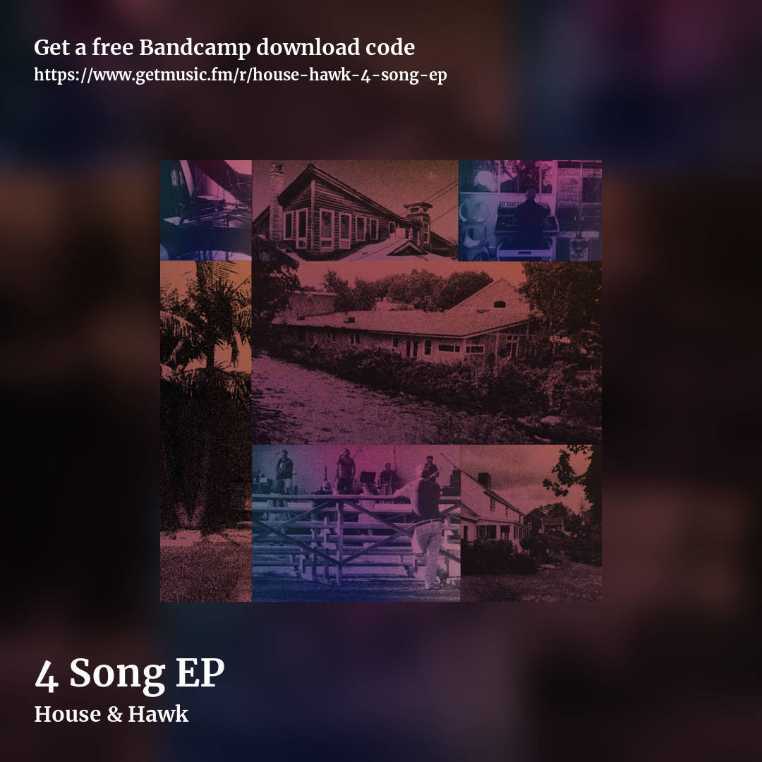 4 Song EP by House & Hawk, square promo share image