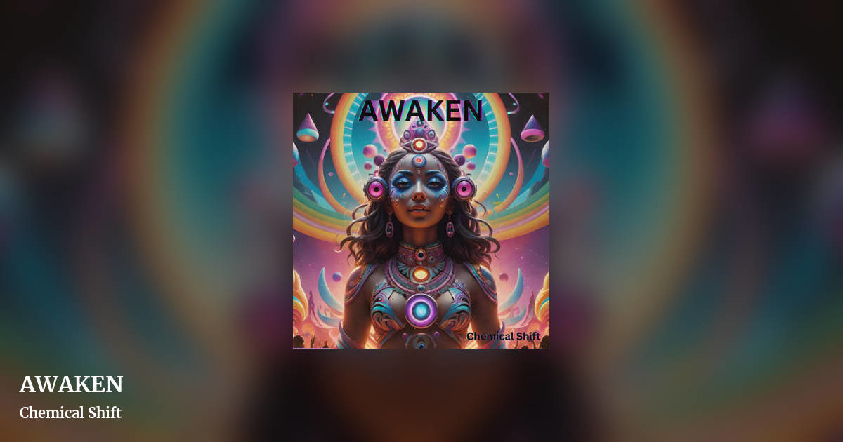AWAKEN by Chemical Shift, landscape clean share image