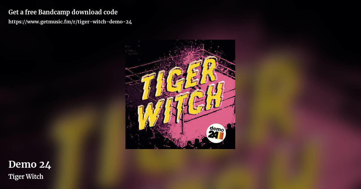 Demo 24 by Tiger Witch, landscape promo share image