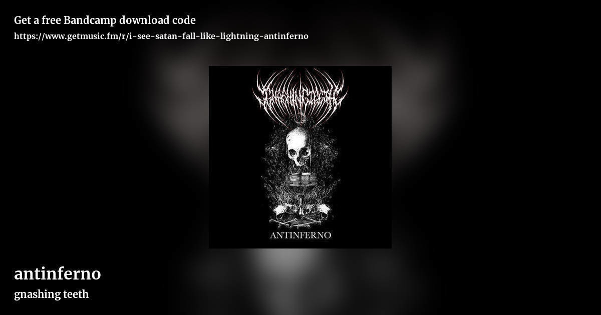 antinferno by gnashing teeth, landscape promo share image
