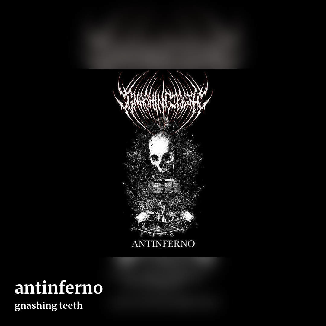 antinferno by gnashing teeth, square clean share image