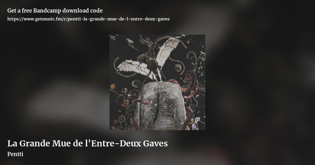 La Grande Mue de l'Entre​-​Deux Gaves by Pentti, landscape promo share image