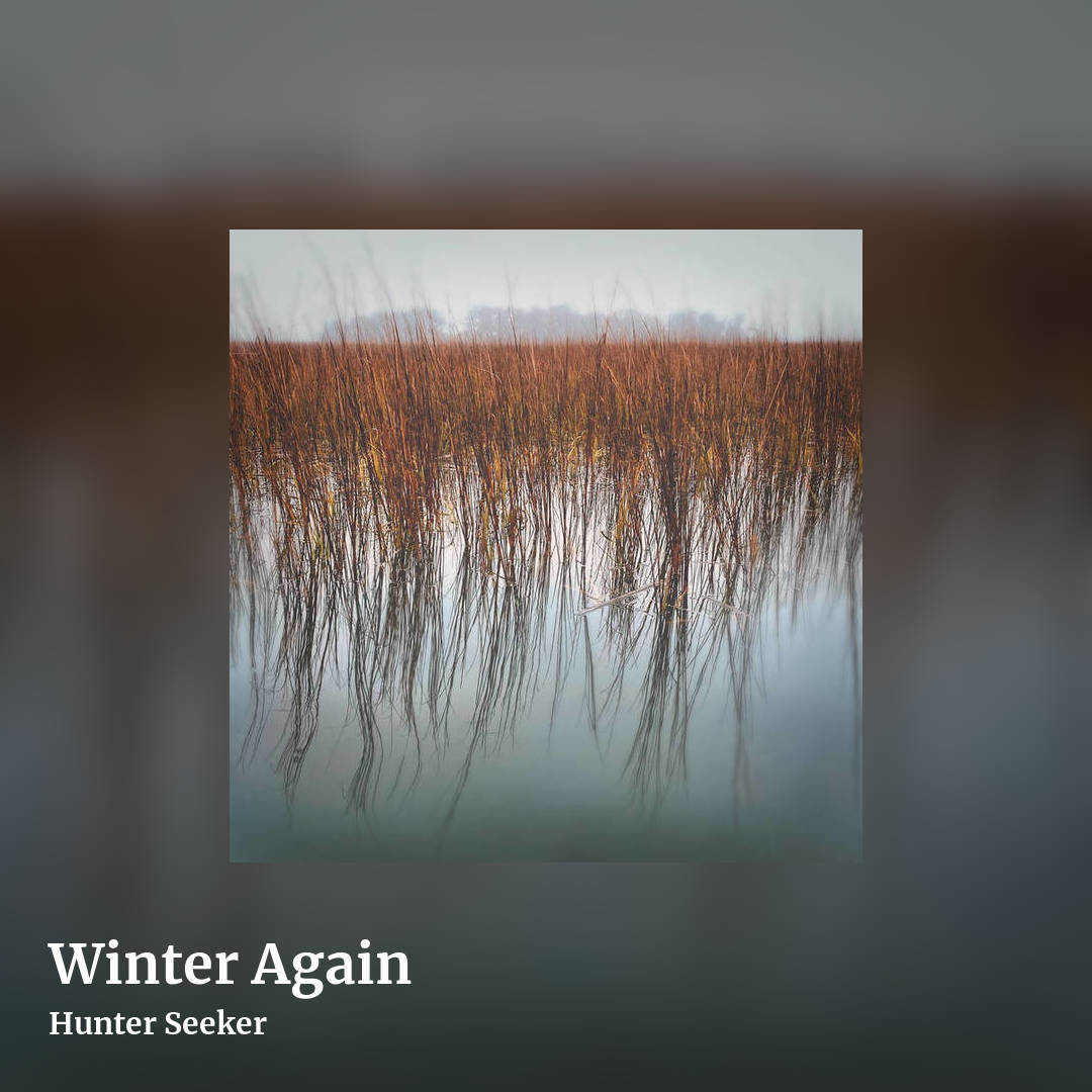 Winter Again by Hunter Seeker, square clean share image