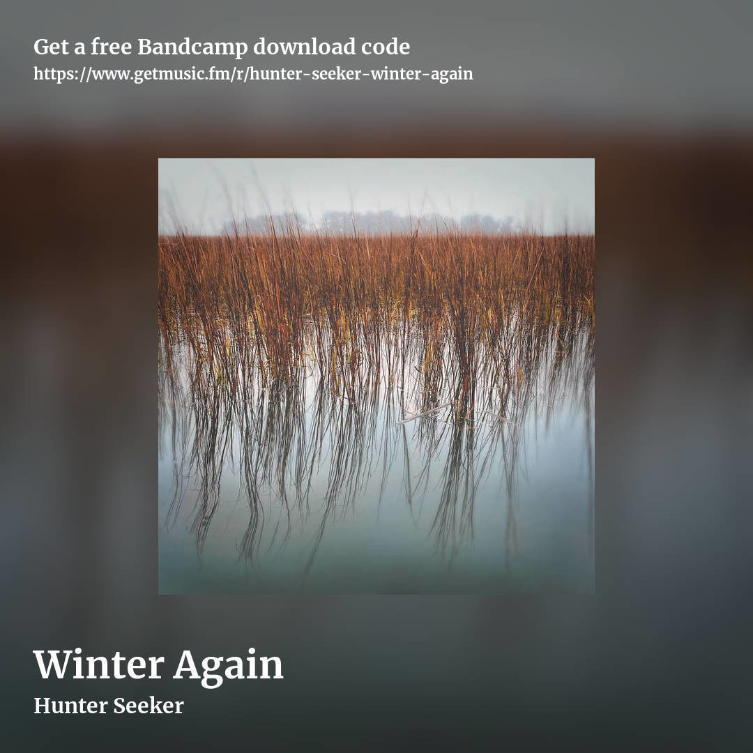 Winter Again by Hunter Seeker, square promo share image