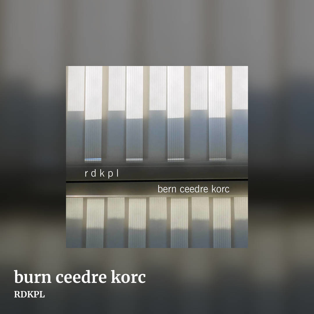 burn ceedre korc by RDKPL, square clean share image