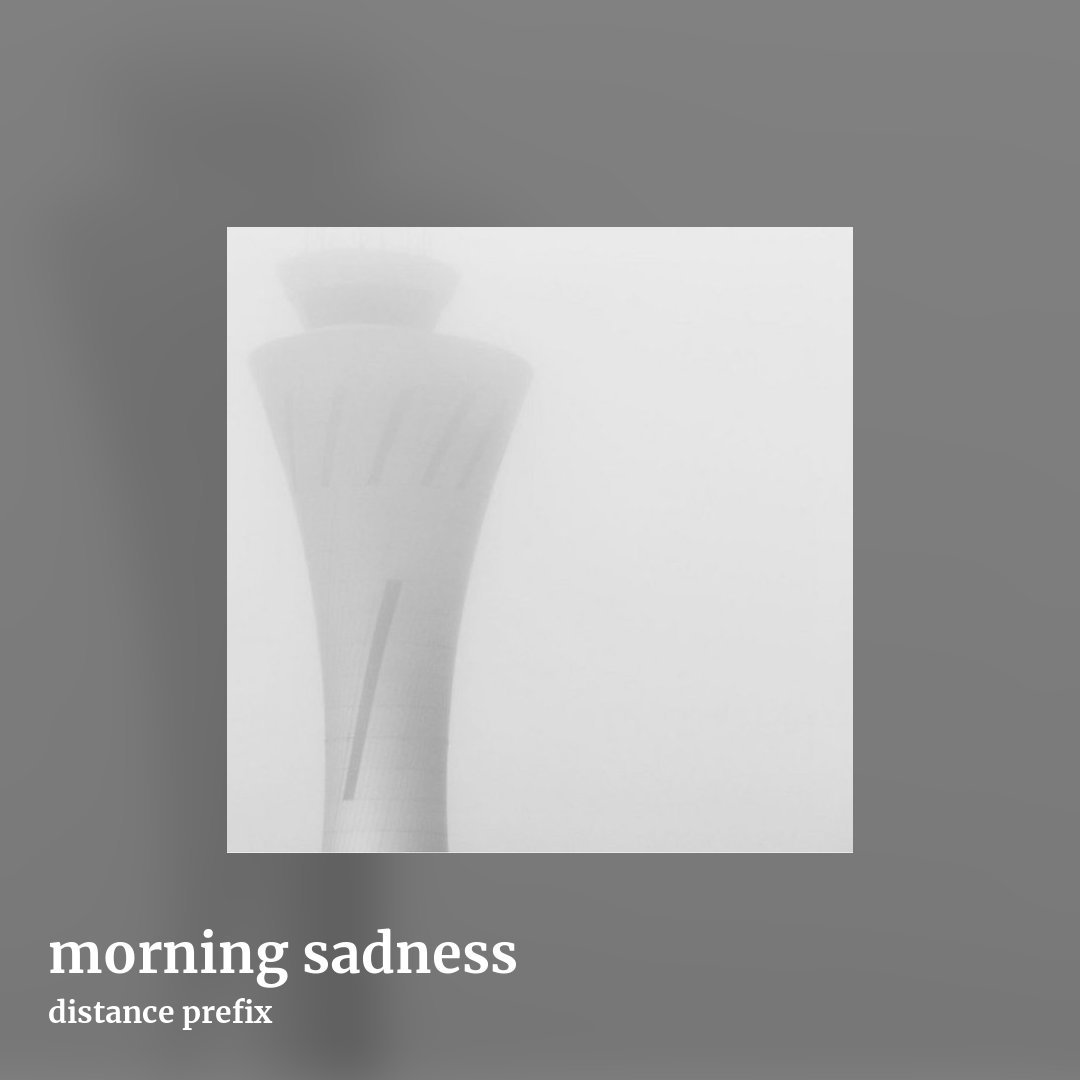 morning sadness by distance prefix, square clean share image