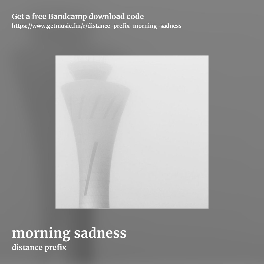 morning sadness by distance prefix, square promo share image