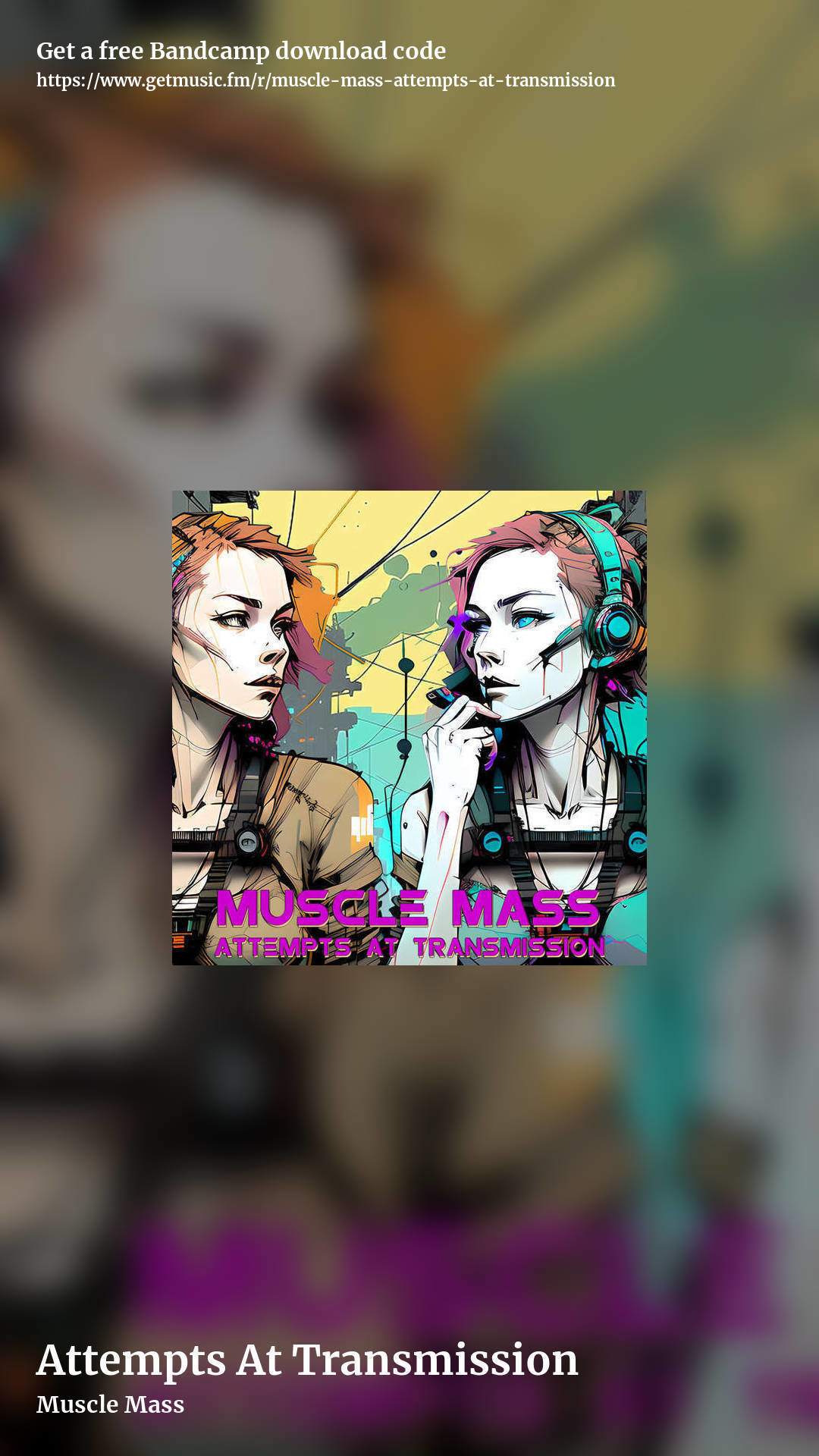 Attempts At Transmission by Muscle Mass, story promo share image