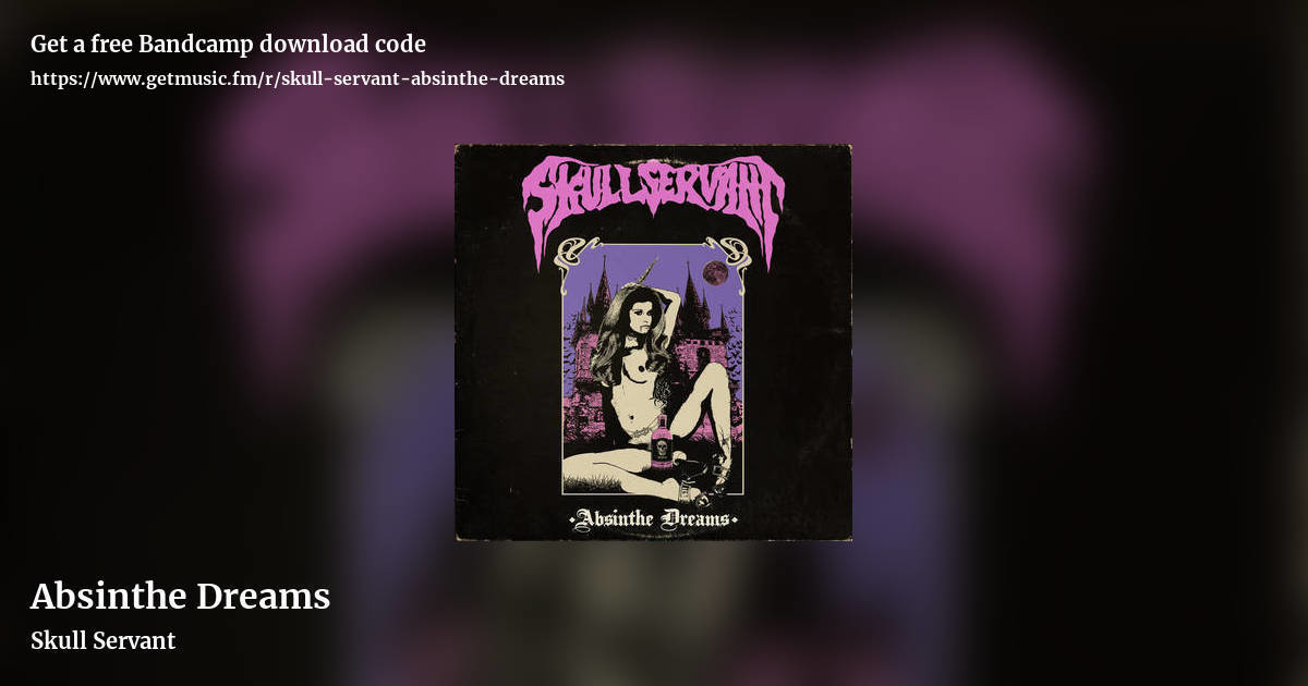Absinthe Dreams by Skull Servant, landscape promo share image
