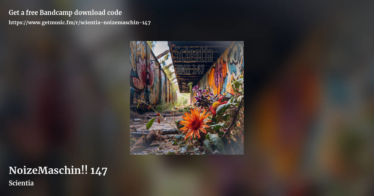 NoizeMaschin​!​! 147 by Scientia, landscape promo share image