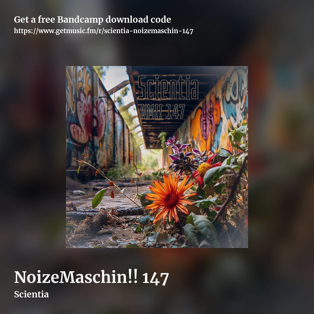 NoizeMaschin​!​! 147 by Scientia, square promo share image