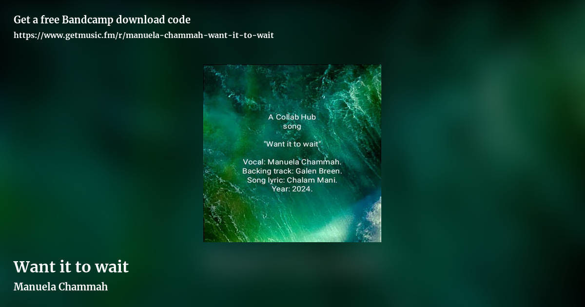 Want it to wait by Manuela Chammah , landscape promo share image