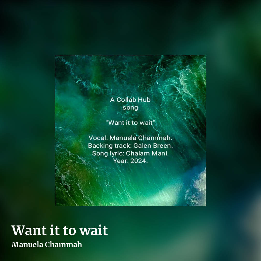 Want it to wait by Manuela Chammah , square clean share image