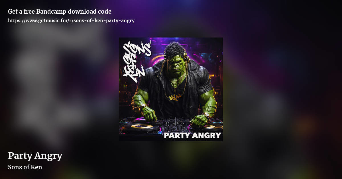 Party Angry by Sons of Ken, landscape promo share image