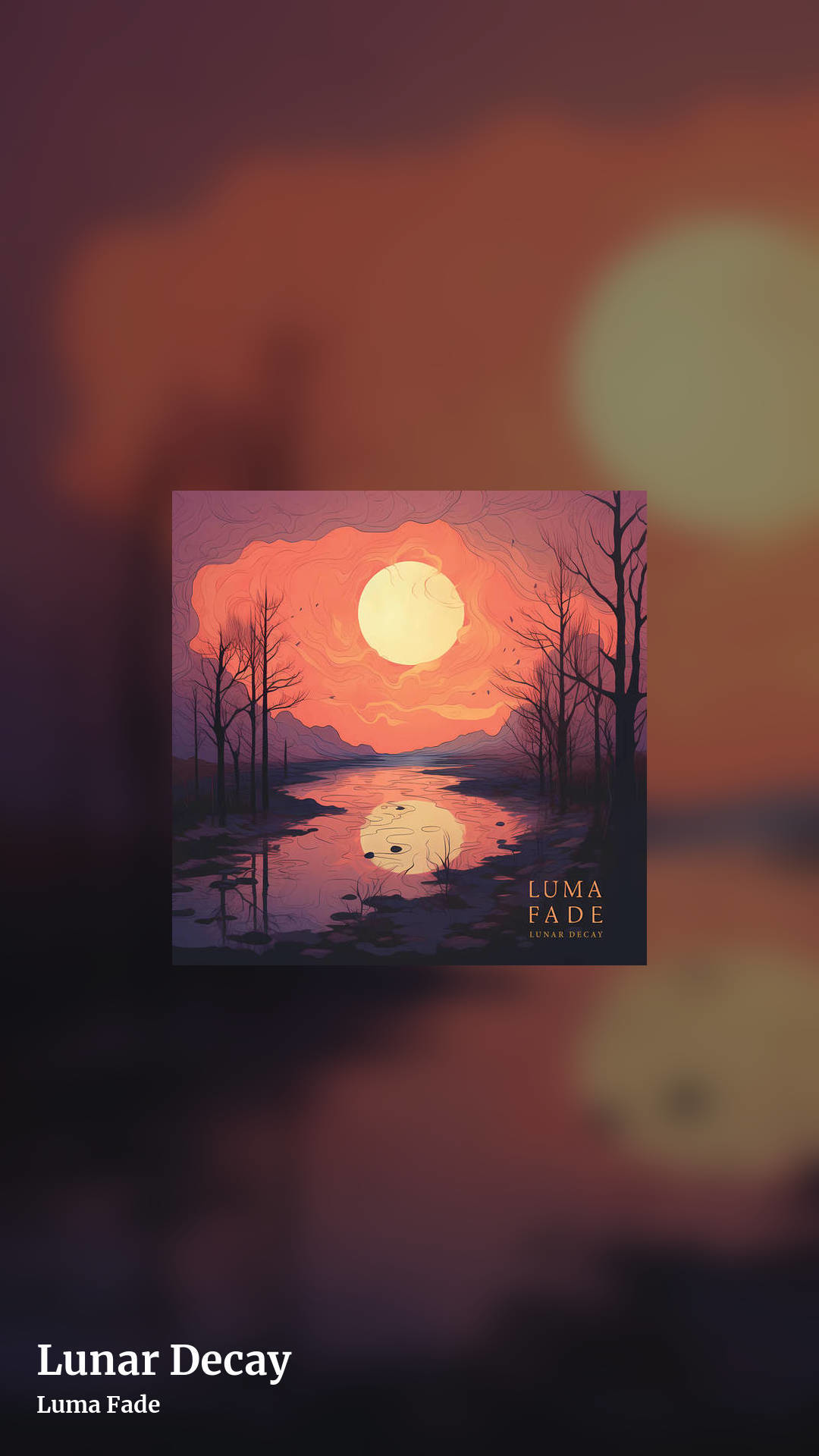 Lunar Decay by Luma Fade, story clean share image