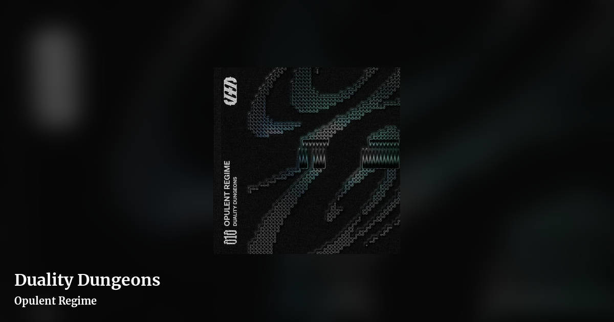 Duality Dungeons by Opulent Regime, landscape clean share image