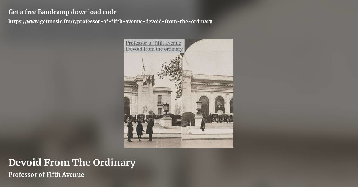 Devoid From The Ordinary by Professor of Fifth Avenue, landscape promo share image