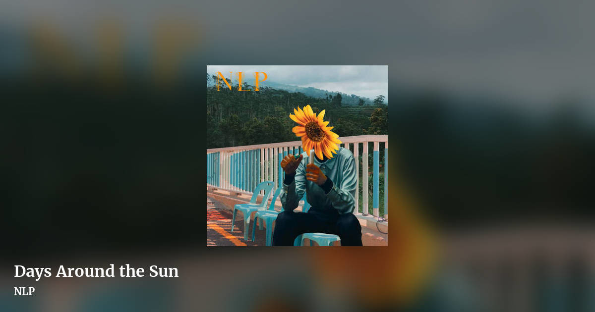 Days Around the Sun by NLP, landscape clean share image