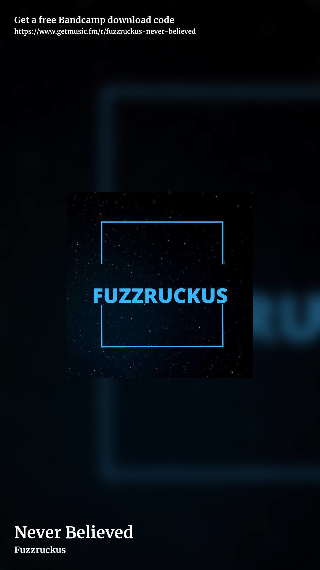 Never Believed by Fuzzruckus, story promo share image