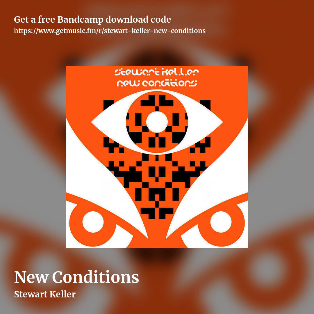 New Conditions by Stewart Keller, square promo share image