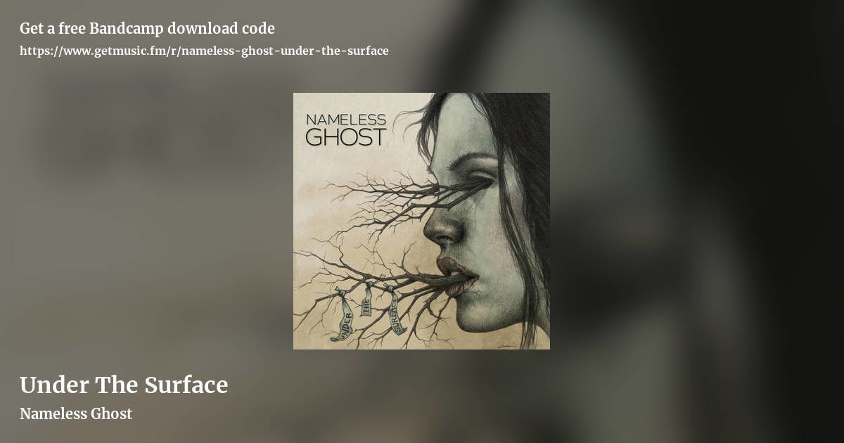 Under The Surface by Nameless Ghost, landscape promo share image