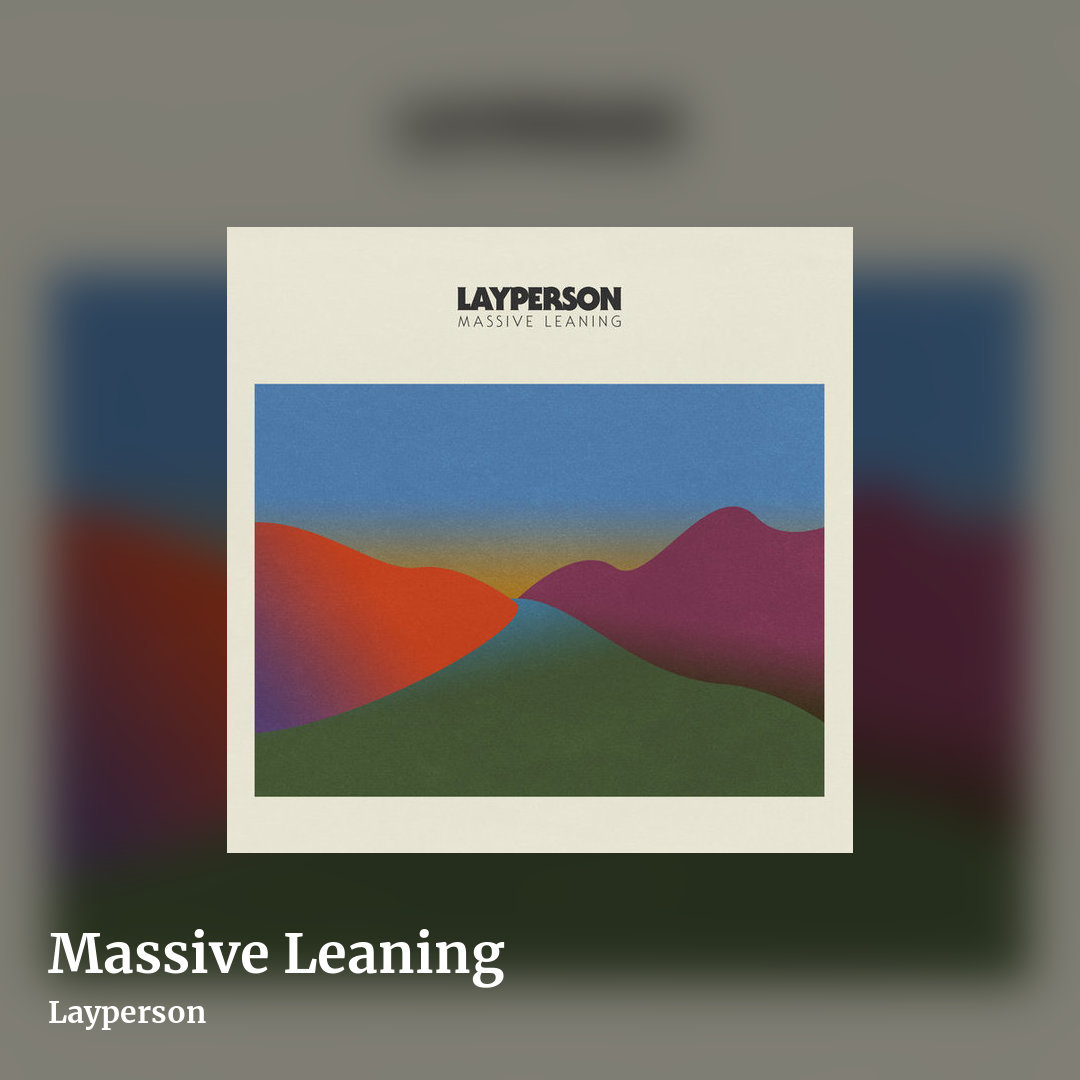 Massive Leaning by Layperson, square clean share image