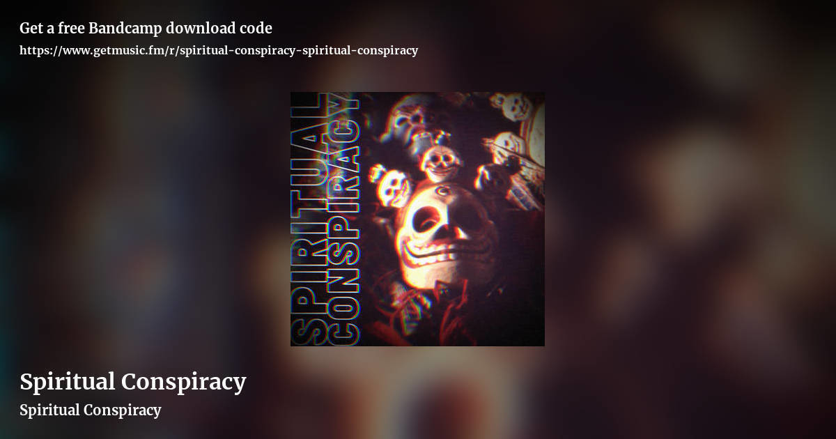 Spiritual Conspiracy by Spiritual Conspiracy, landscape promo share image