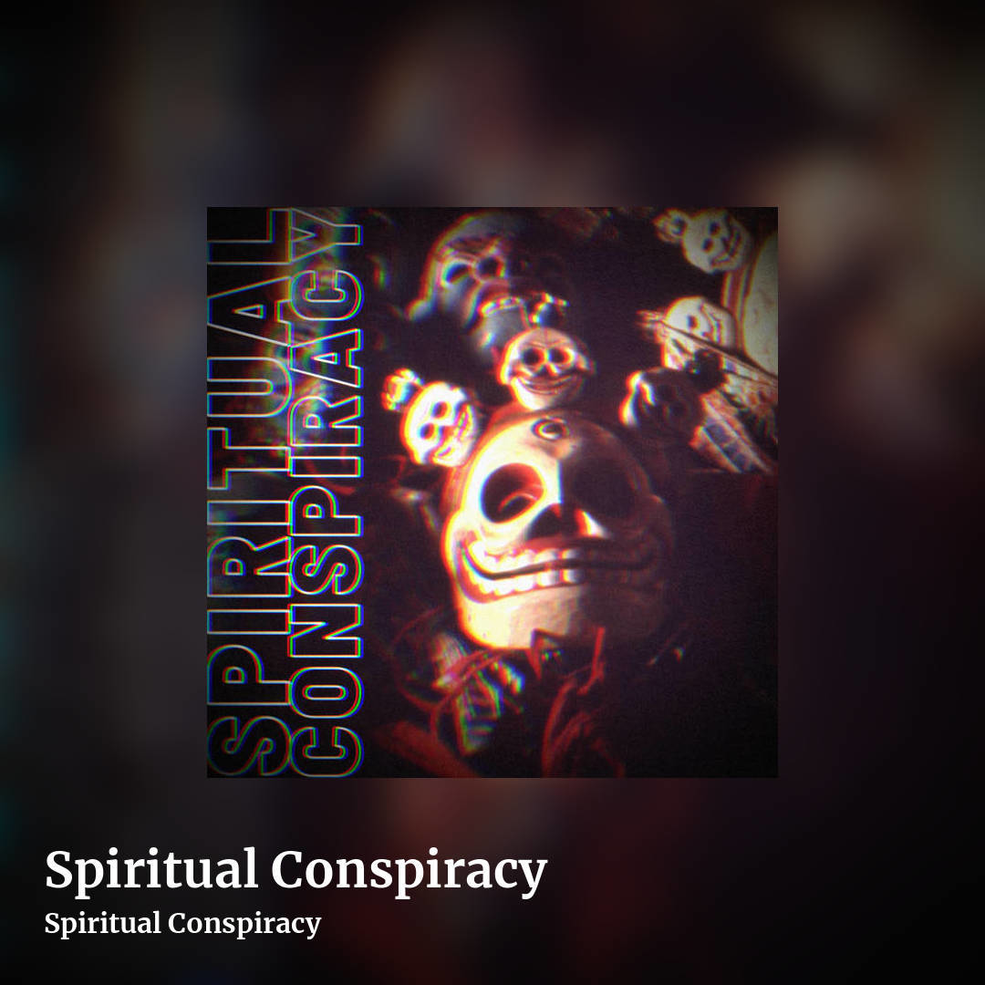 Spiritual Conspiracy by Spiritual Conspiracy, square clean share image