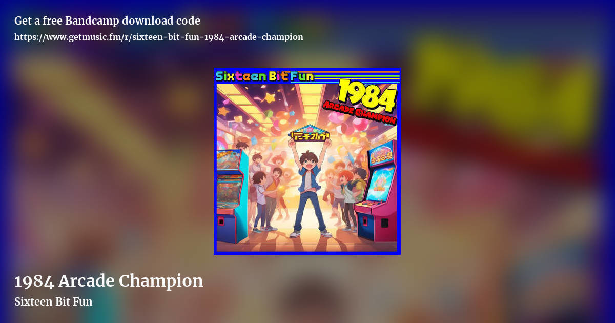 1984 Arcade Champion by Sixteen Bit Fun, landscape promo share image