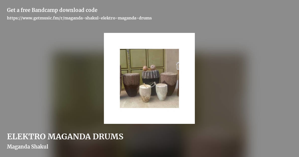 ELEKTRO MAGANDA DRUMS by Maganda Shakul, landscape promo share image