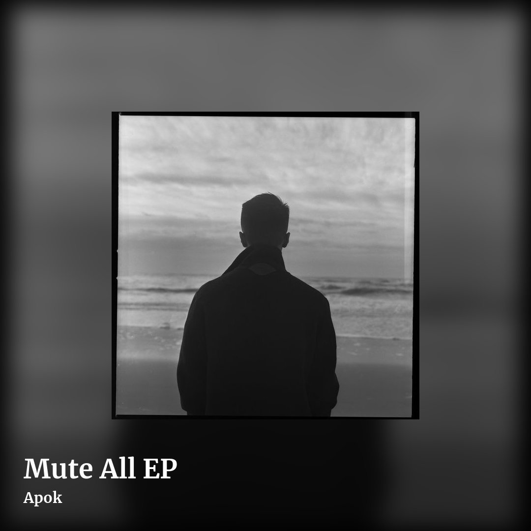 Mute All EP by Apok, square clean share image