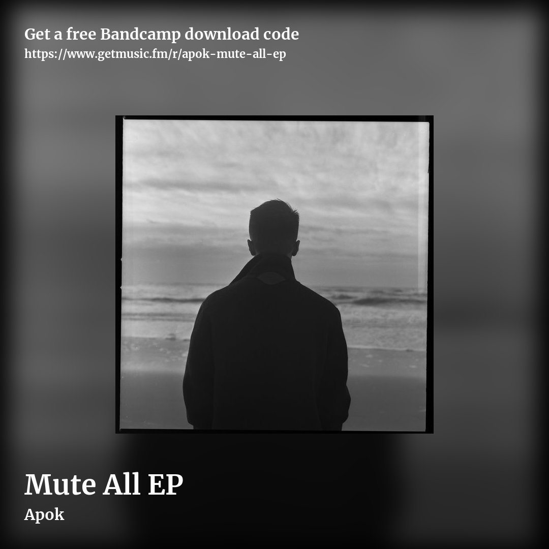 Mute All EP by Apok, square promo share image