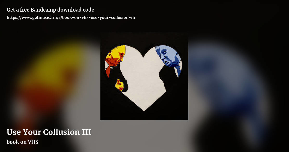 Use Your Collusion III by book on VHS, landscape promo share image