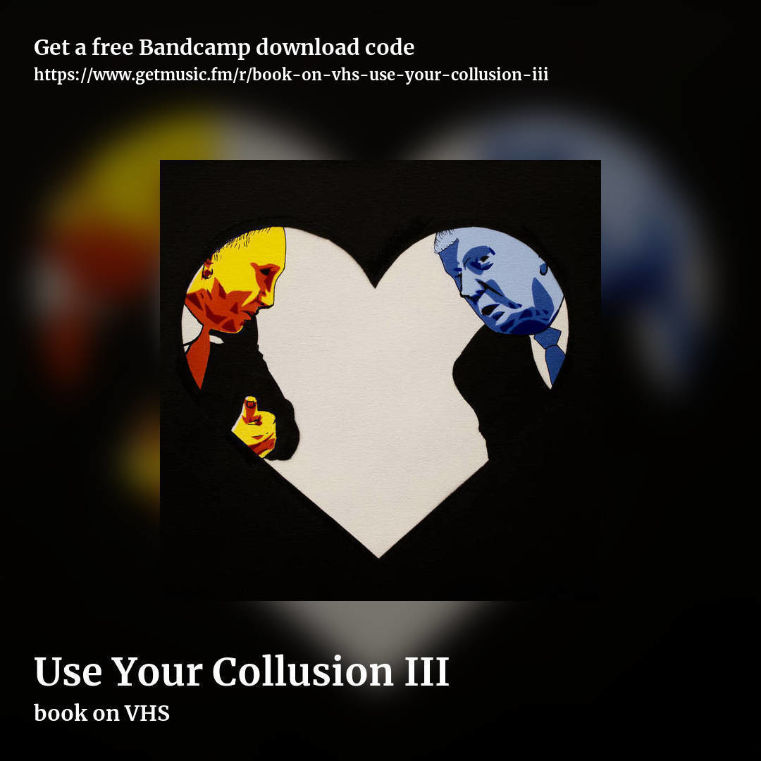 Use Your Collusion III by book on VHS, square promo share image