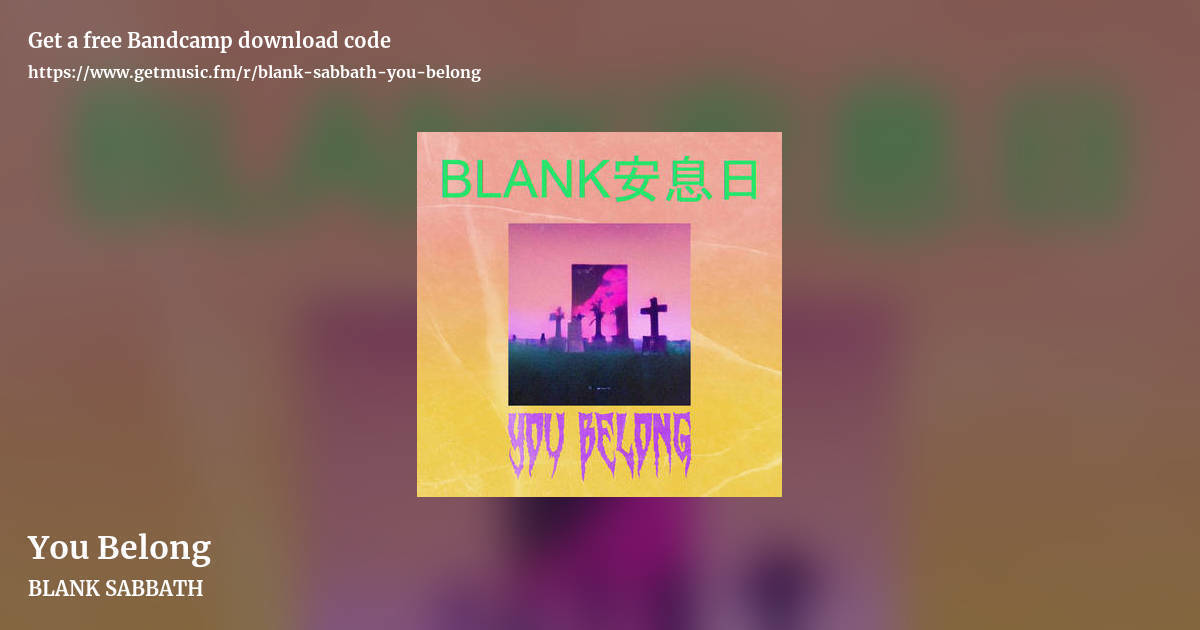 You Belong by BLANK SABBATH, landscape promo share image