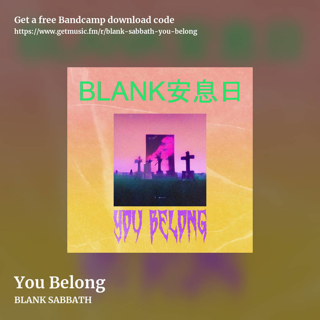 You Belong by BLANK SABBATH, square promo share image