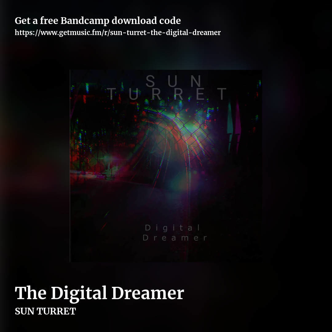 The Digital Dreamer by SUN TURRET, square promo share image