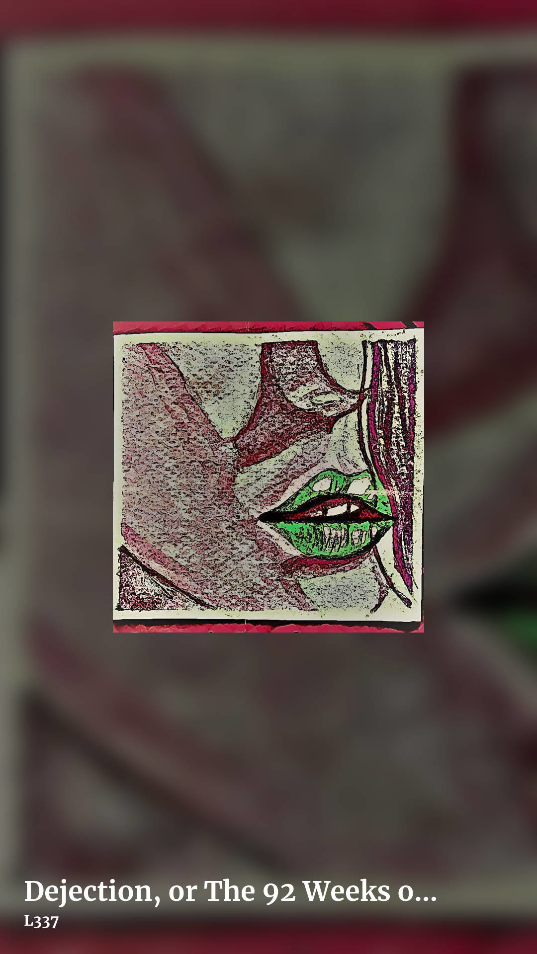 Dejection, or The 92 Weeks of Our Madness by L337, story clean share image