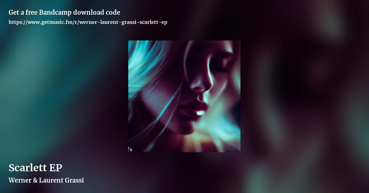 Scarlett EP by Werner & Laurent Grassi , landscape promo share image