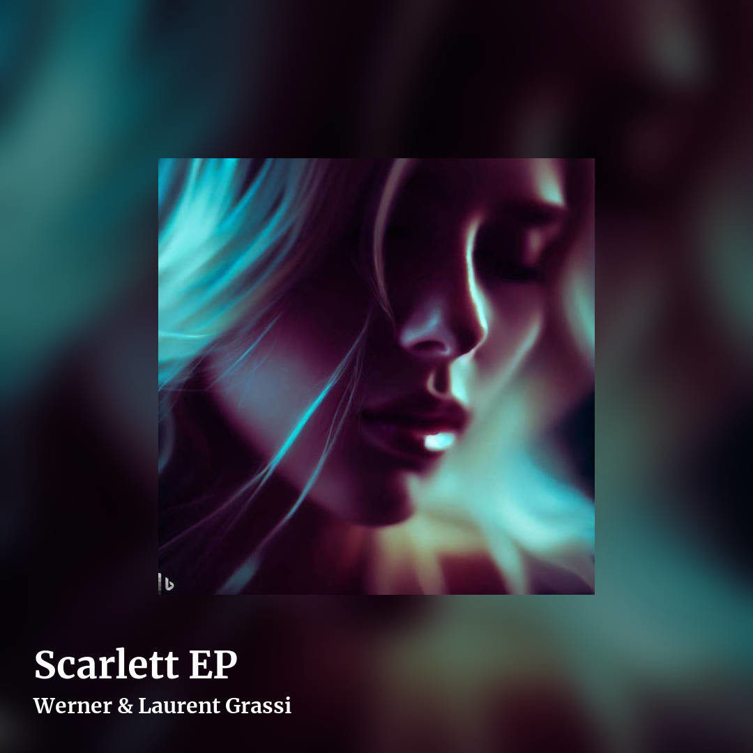 Scarlett EP by Werner & Laurent Grassi , square clean share image