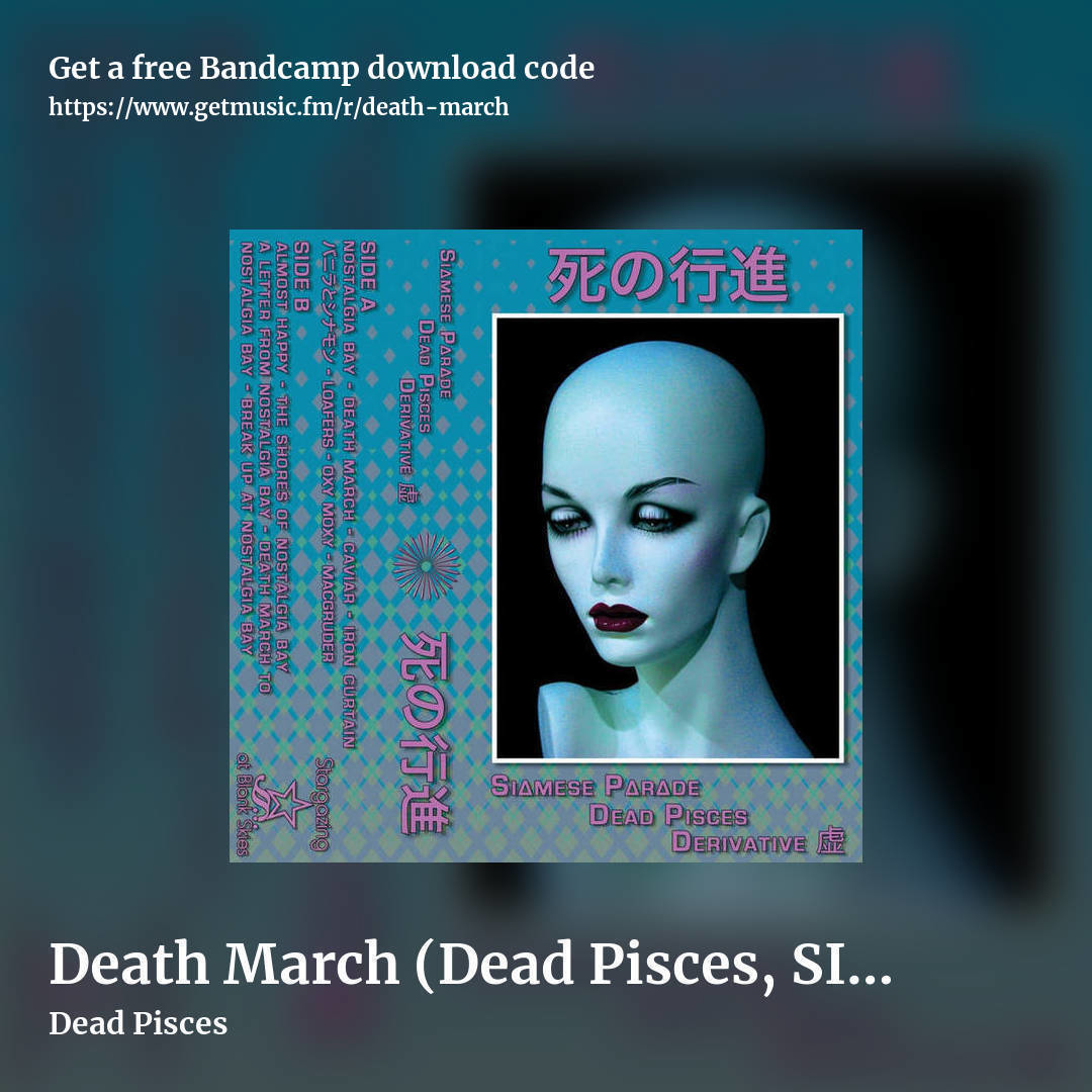 Death March (Dead Pisces, SIAMESEPARADE & Derivative) by Dead Pisces, square promo share image