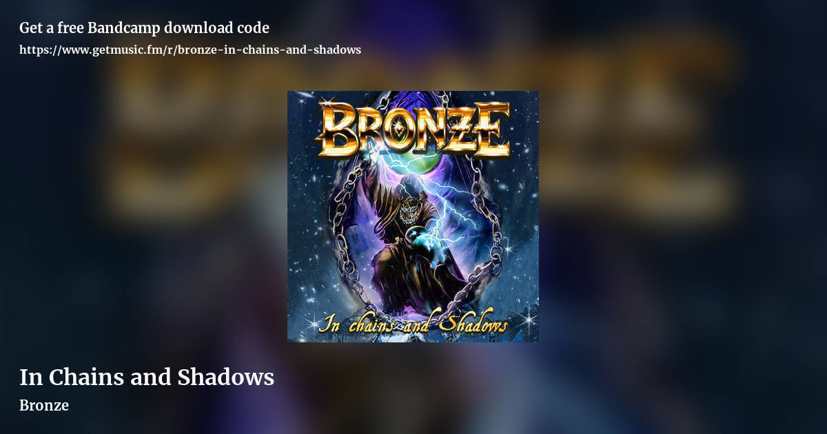 In Chains and Shadows by Bronze, landscape promo share image