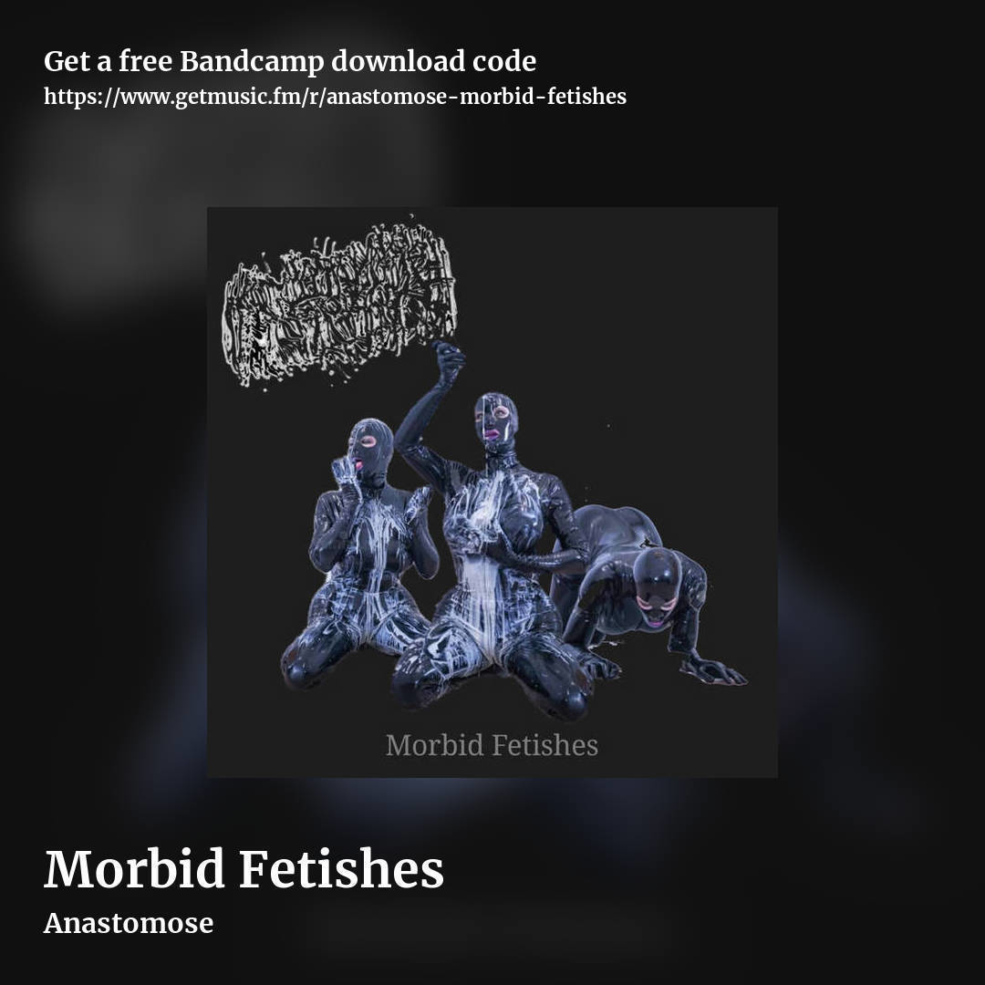Morbid Fetishes by Anastomose, square promo share image