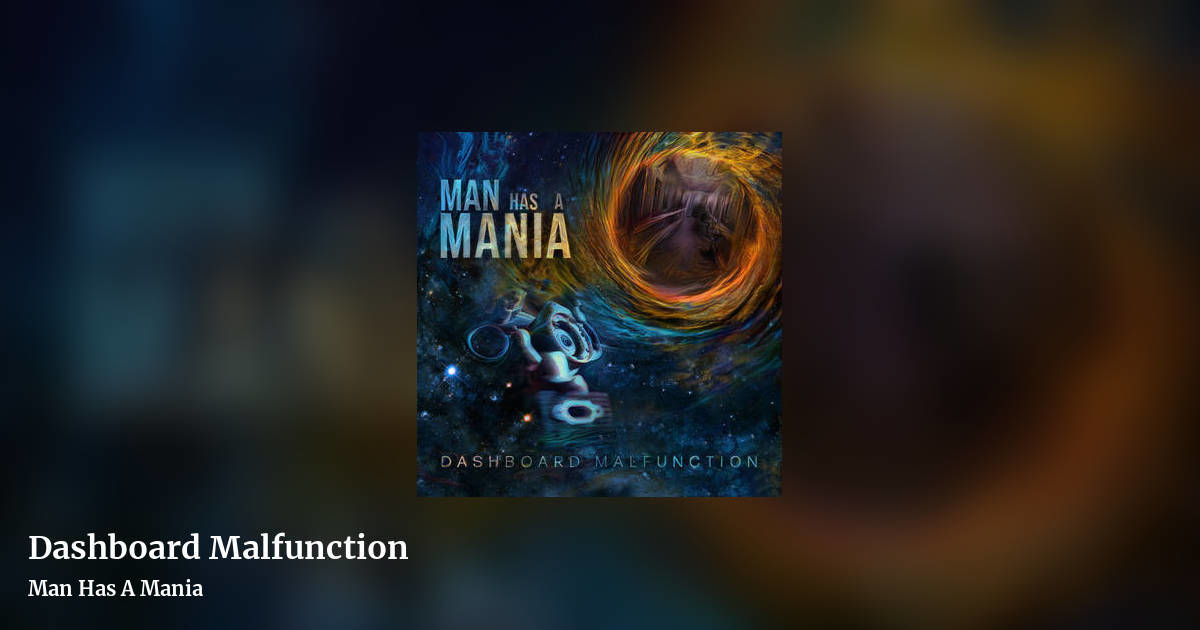 Dashboard Malfunction by Man Has A Mania, landscape clean share image