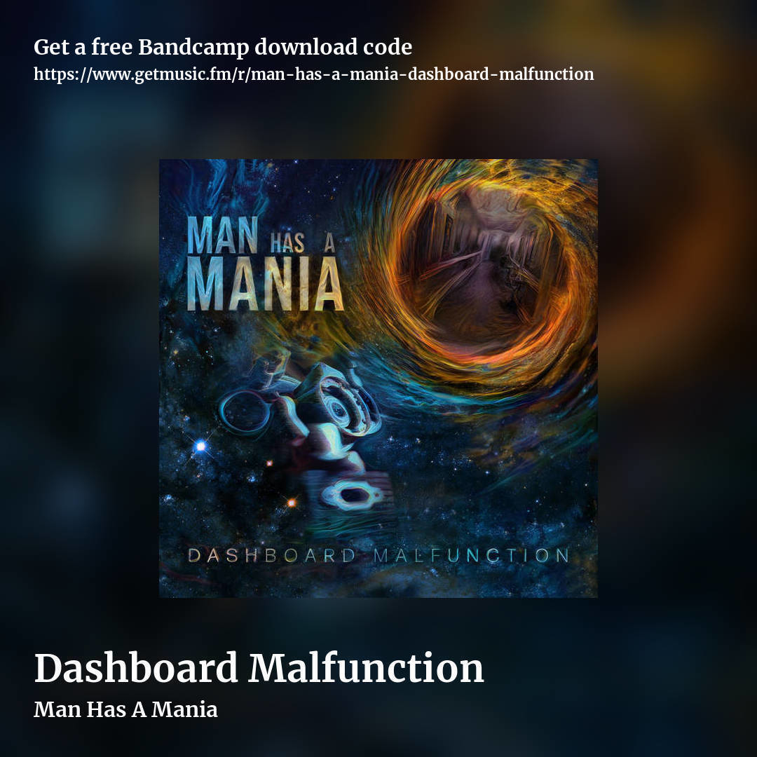 Dashboard Malfunction by Man Has A Mania, square promo share image