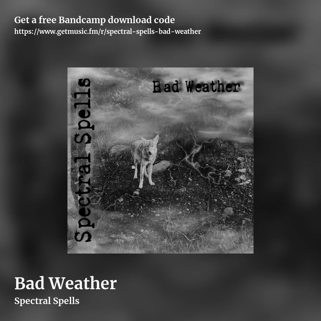 Bad Weather by Spectral Spells, square promo share image