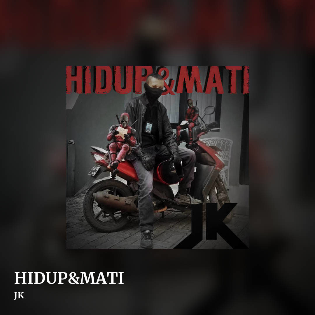 HIDUP&MATI by JK, square clean share image