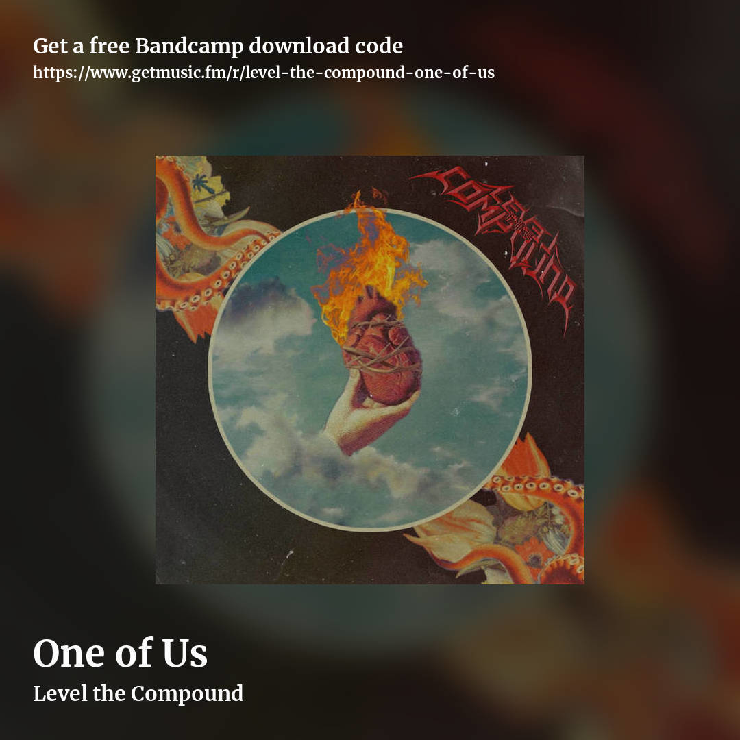 One of Us by Level the Compound, square promo share image