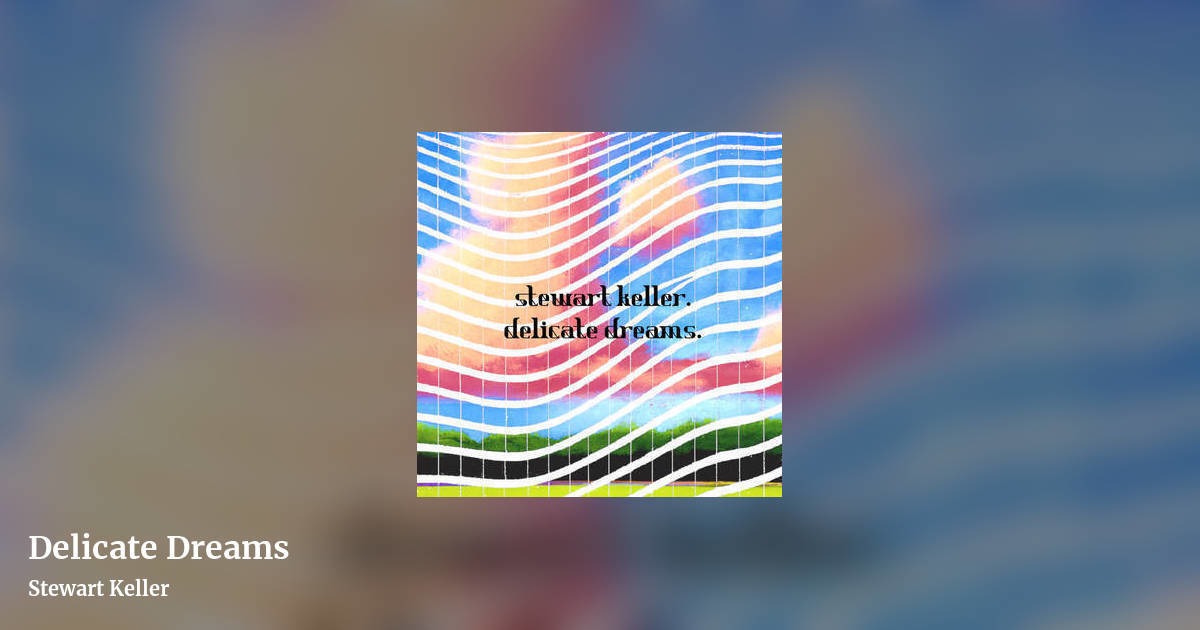 Delicate Dreams by Stewart Keller, landscape clean share image