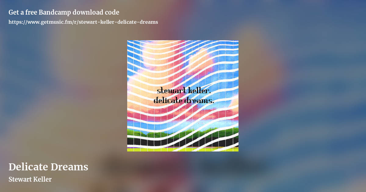 Delicate Dreams by Stewart Keller, landscape promo share image